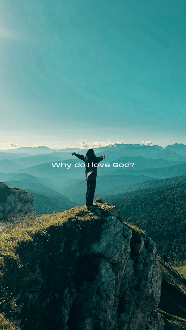I love God