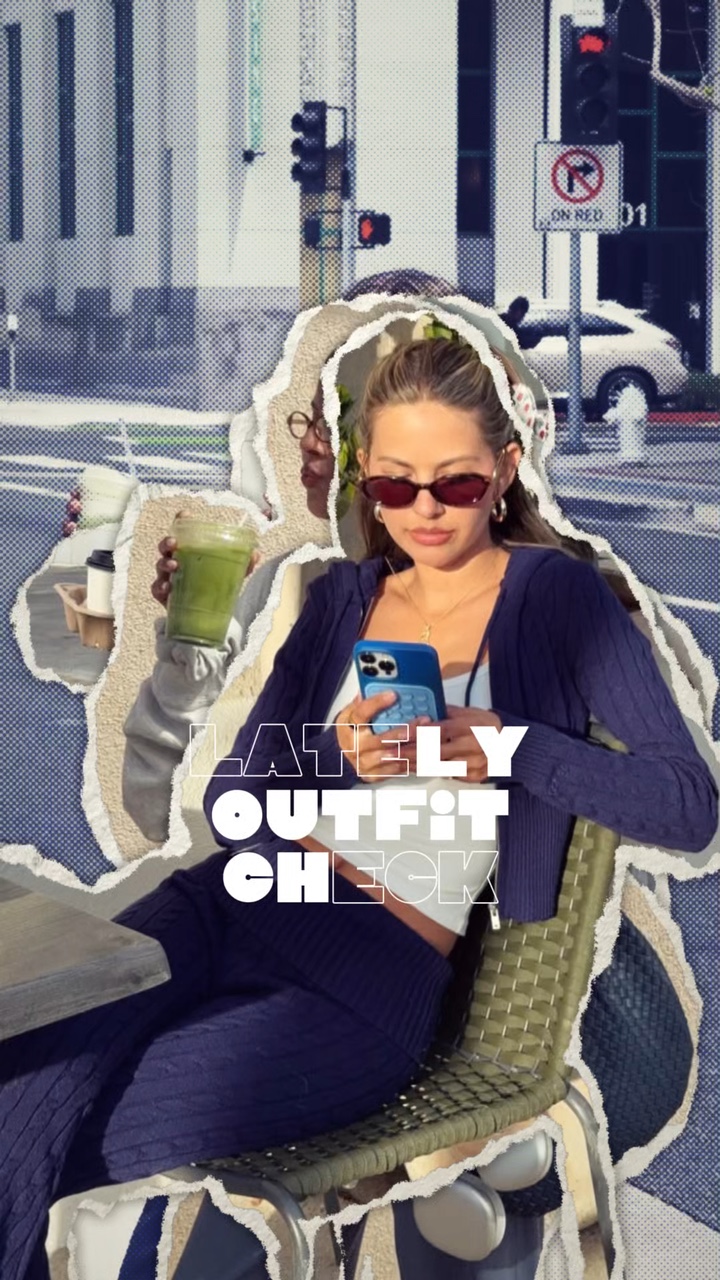 lately outfits check