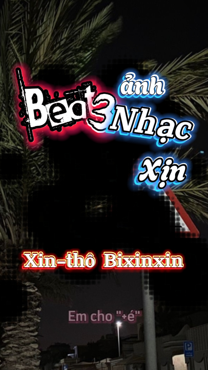 Beat 3 ảnh nhạc xịn