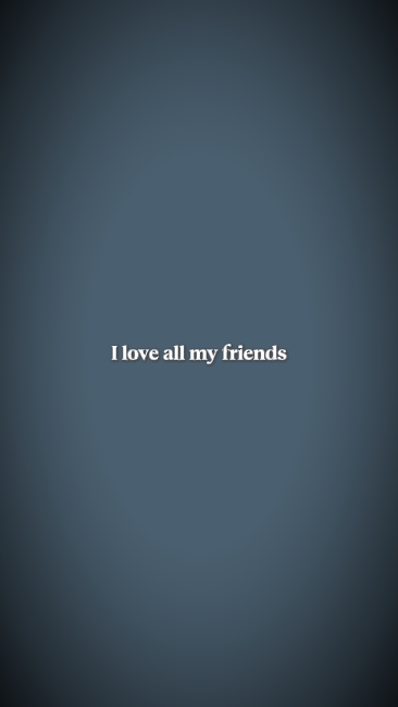 Amo a todos mis amigos