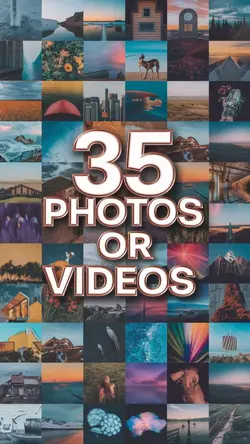 35 Photos Videos