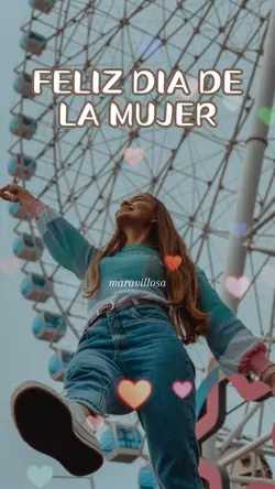 Feliz día Mujer