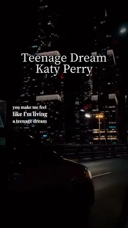 Teenage Dream