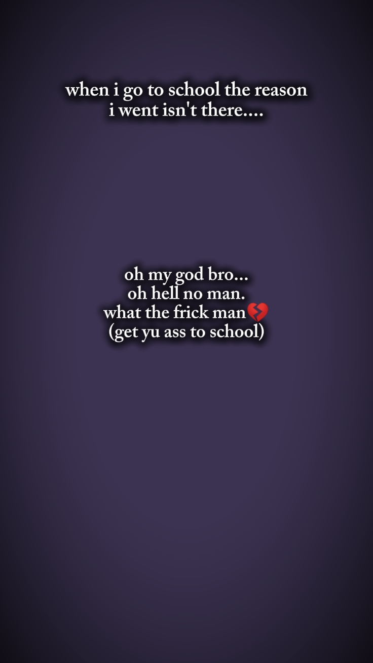 when I go to school 