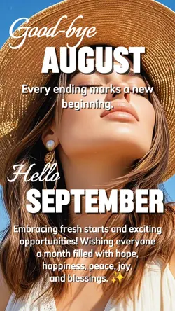 Goodbye & Hello Sep.