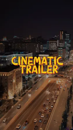 CINEMATIC TRAILER