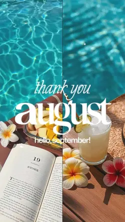 Thank You August