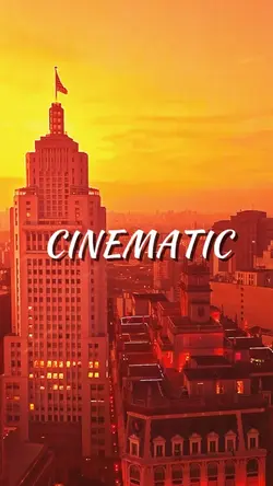 CINEMATIC