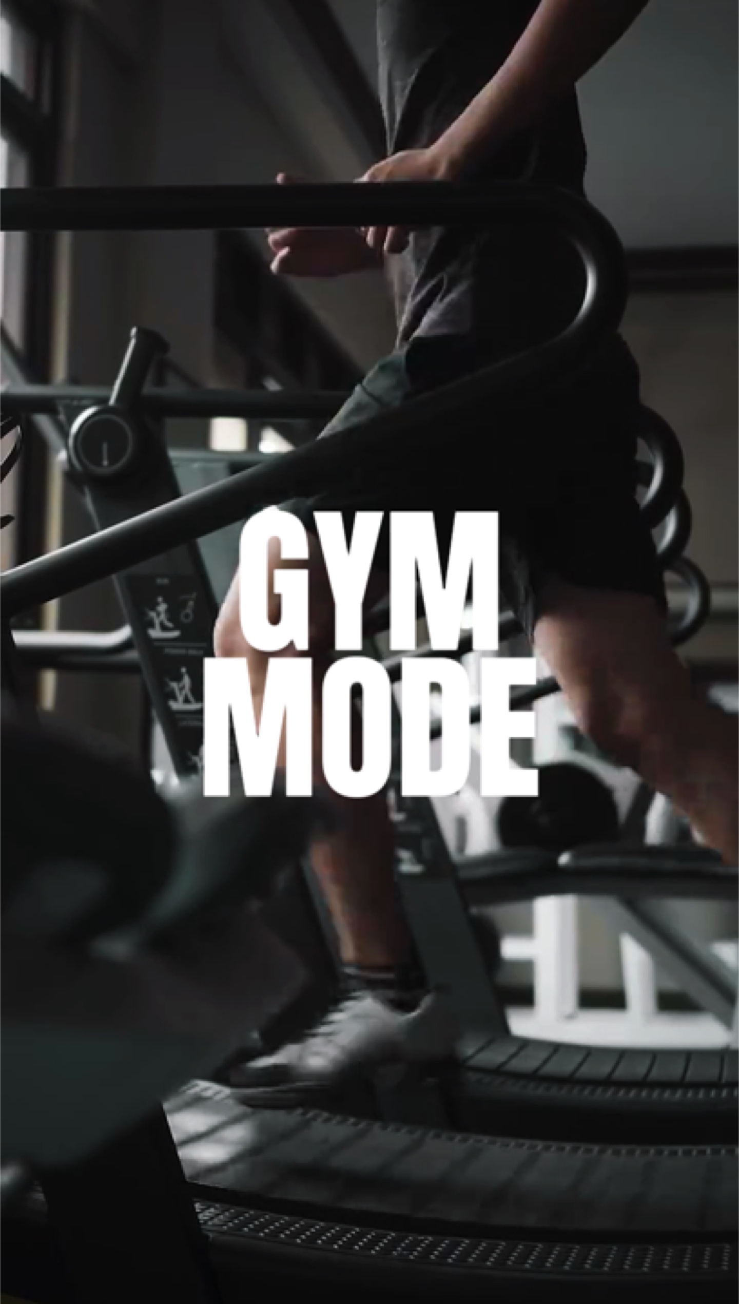GYM MODE