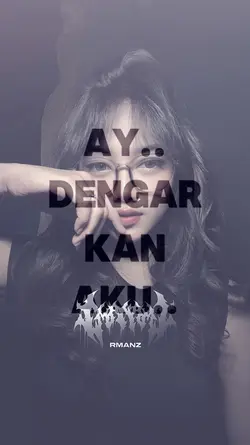 AY DENGARKAN AKU