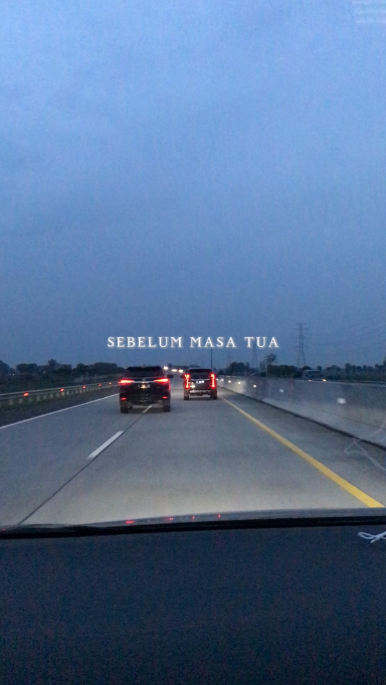 SEBELUM MASA TUA
