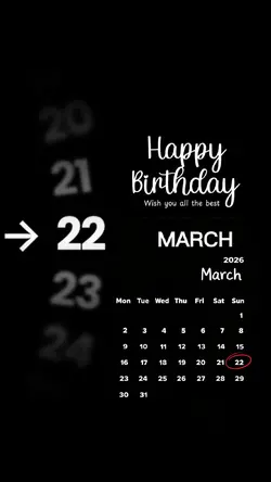 Birthday 22 March