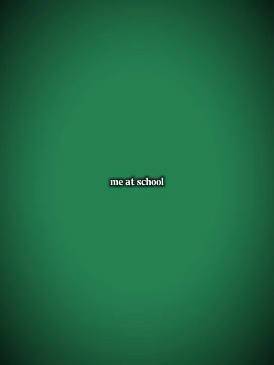 Moi à l'école