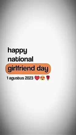 Girlfriend day 2023