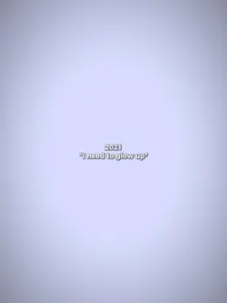 2021 need to grow up