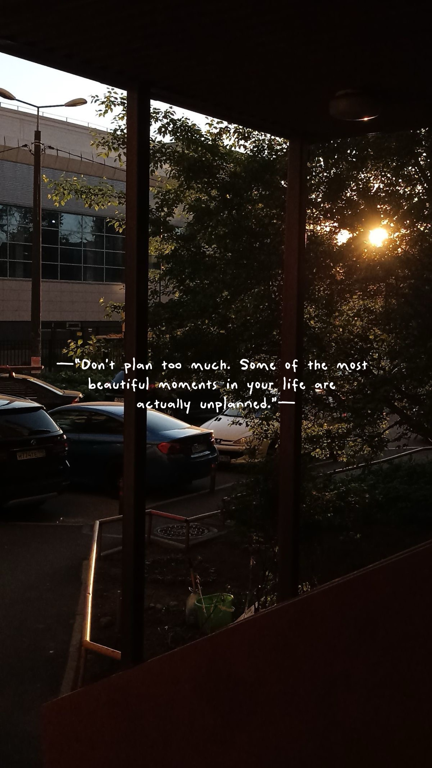 Don’t plan too much