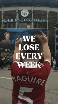 we lose every week! 