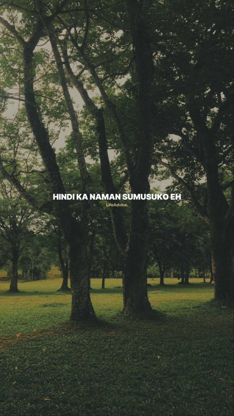 Napapagod ka lang