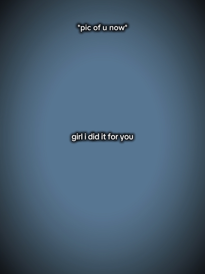 Garota eu fiz isso por você