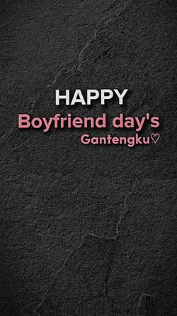 HappyBoyfriend Day's