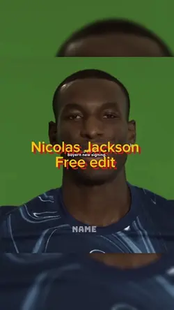 Nicolas Jackson edit
