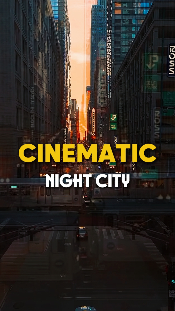 CIUDAD NOCTURNA CINEMÁTICA