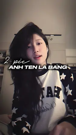 ANH TÊN LÀ BẰNG