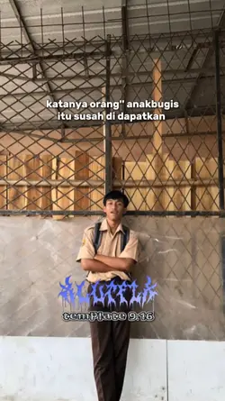 anak Bugis itu susah