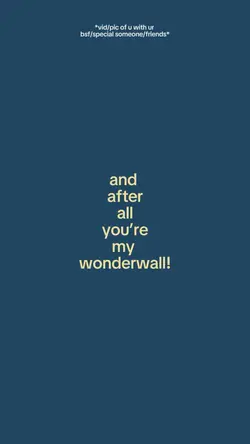 YoureMyWonderwall