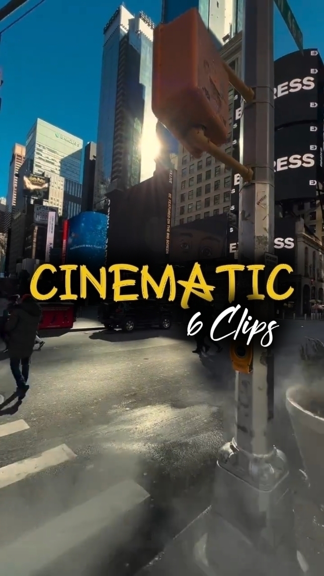 6 Clips Cinematic