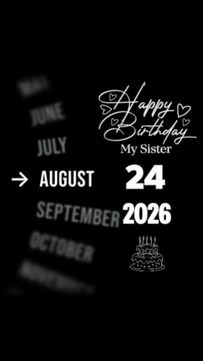 HBD SISTER 24 AUGUST