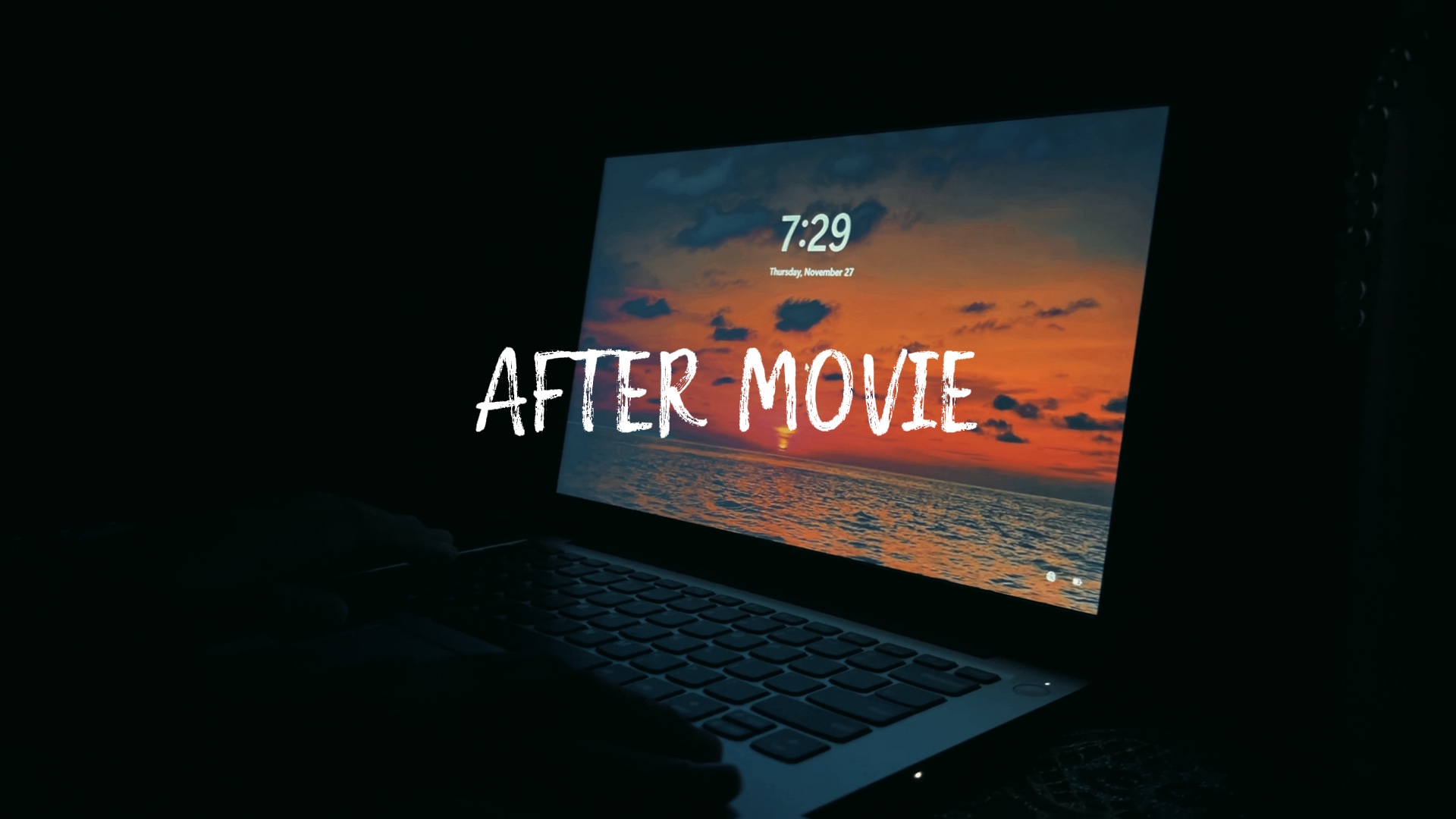 After Movie Opening