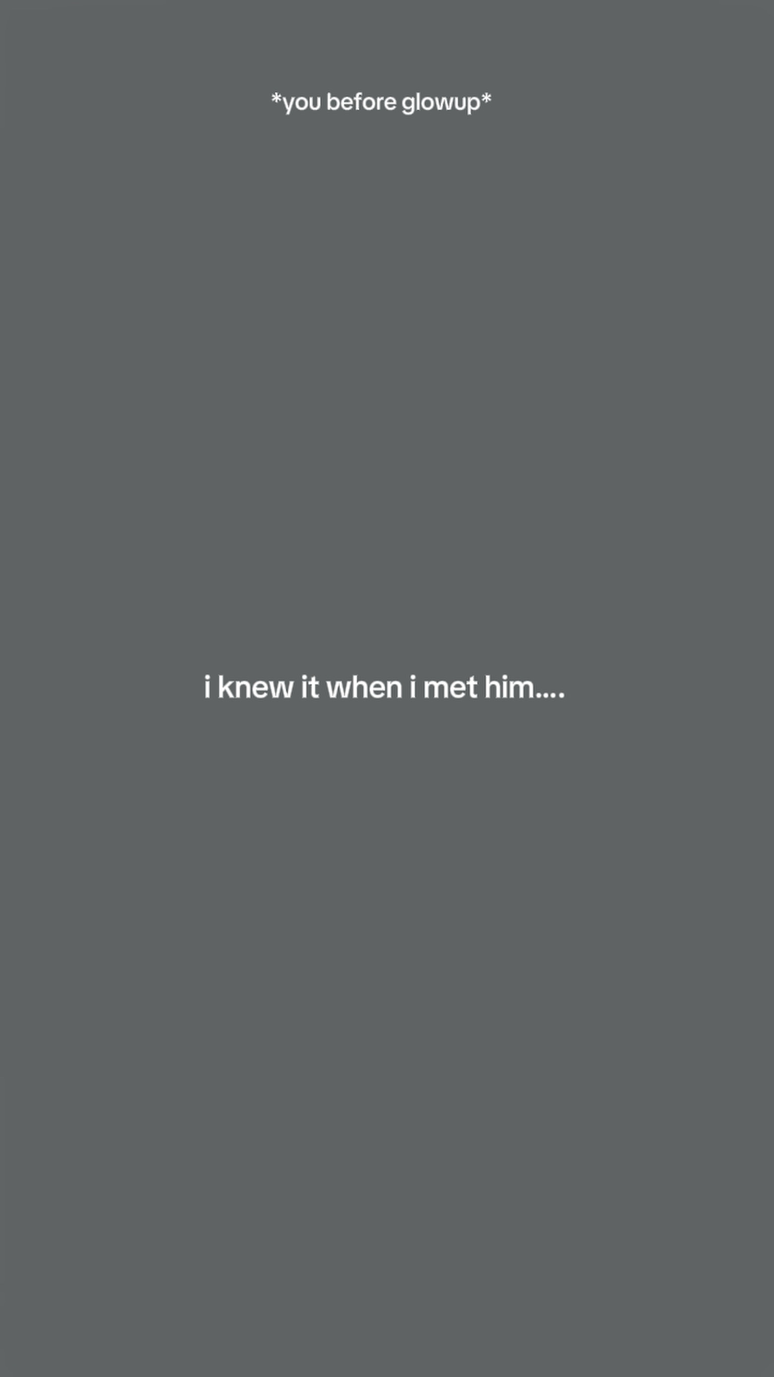 iknewitwhenimethim