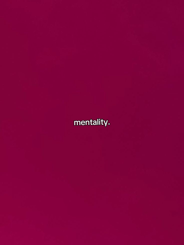 mentality 