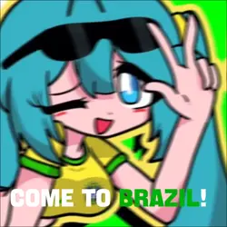 come to Brazil!!!