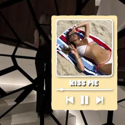 KISS ME