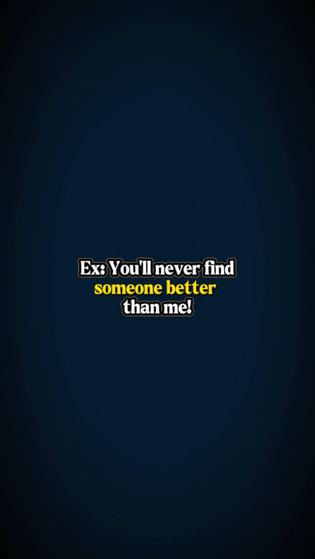 find someone better