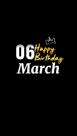 Hbd 06 March