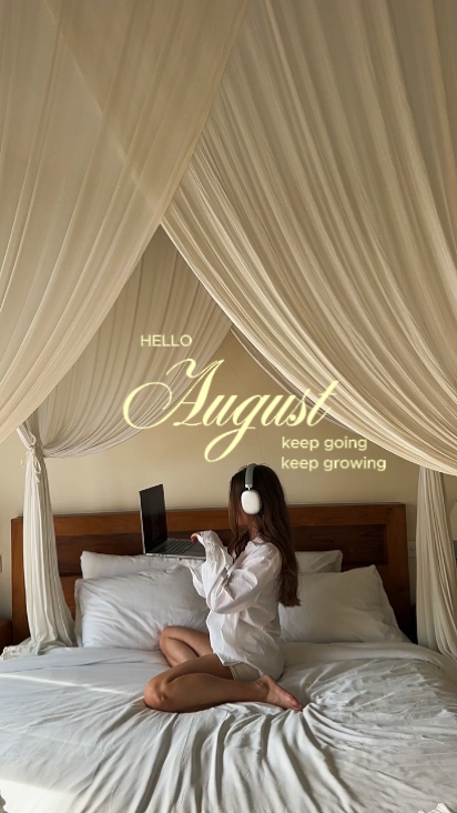 hello august 