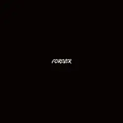 Forever?