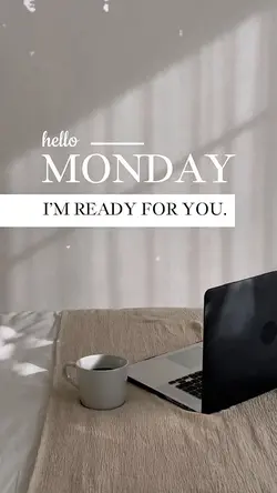 Hello Monday