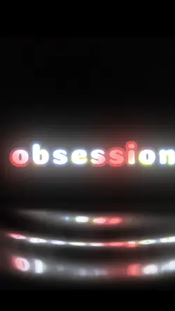 you are my obsession