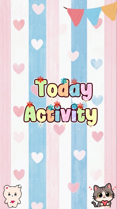 Today Activity 