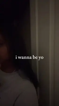 i wanna be yo 