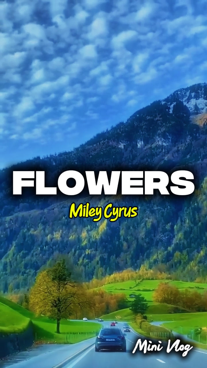 Flowers Miley Cyrus