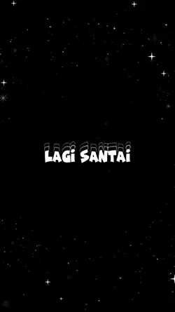 Lagi Santai Kawan