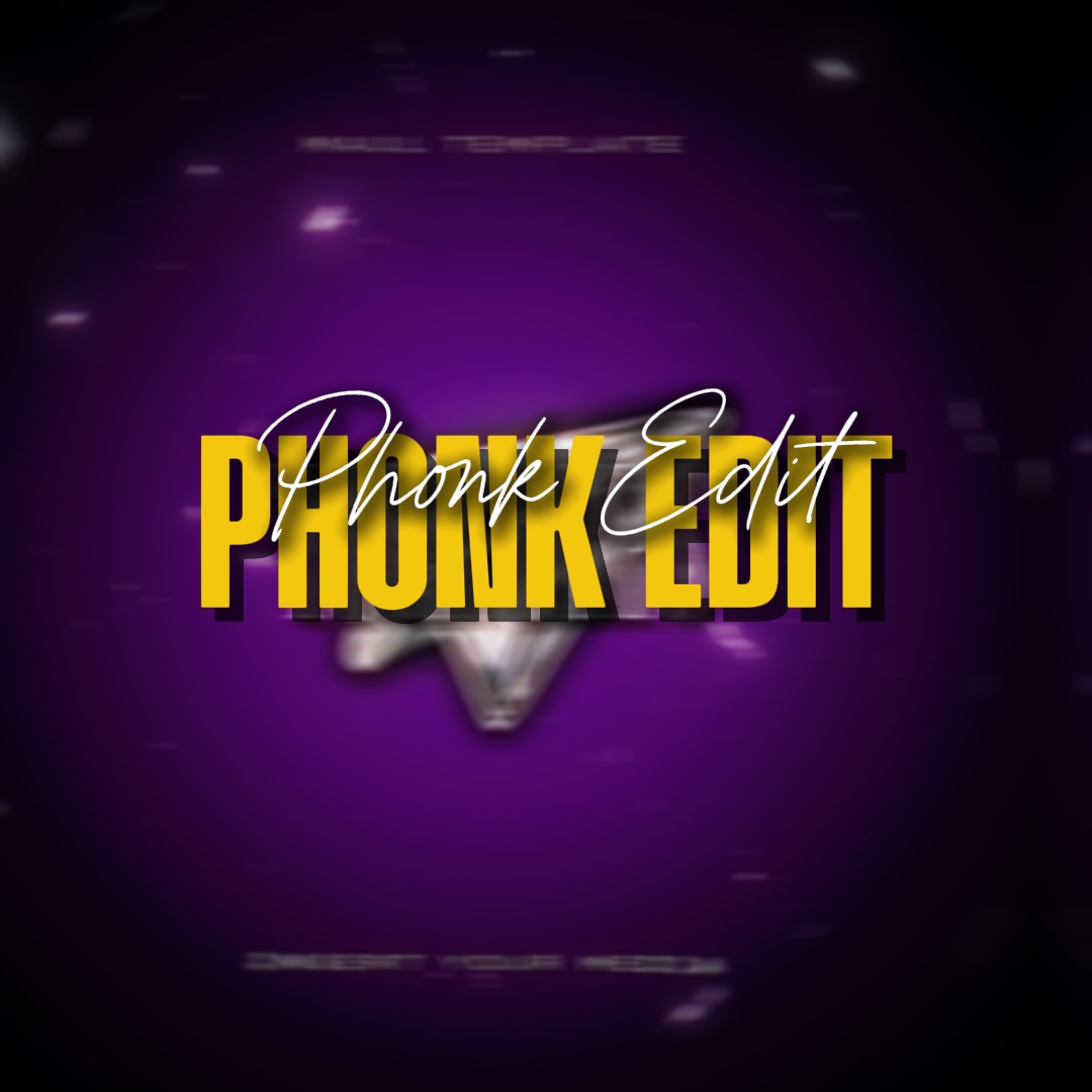 Phonk Edit 1:1