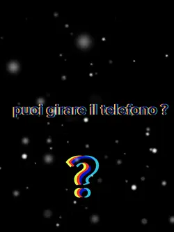puoi girare il telef