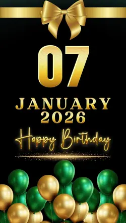 BIRTHDAY 07 JANUARY 