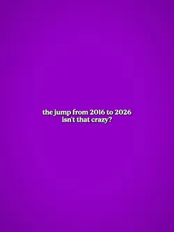 JumpFrom2016to2026
